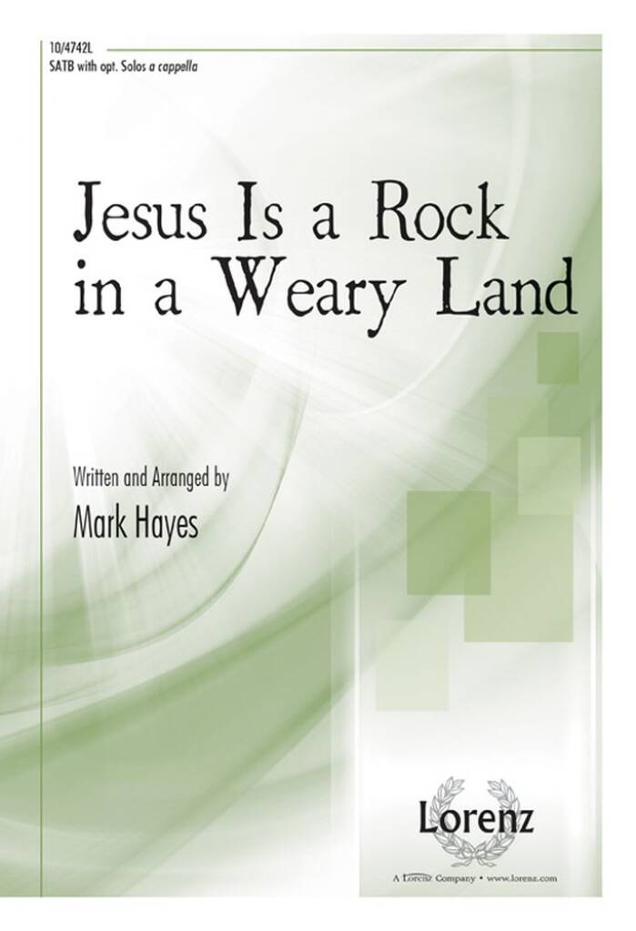 Jesus Is A Rock In A Weary Land